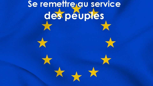 L’Europe à la dérive : il est grand temps de retrouver l’esprit du service des peuples