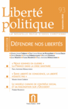 Défendre nos libertés : nouveau numéro de la revue Liberté Politique !