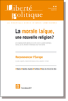 La morale laïque, une nouvelle religion ?  