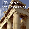 L'Europe sans les peuples, petite histoire d'un grand hold up