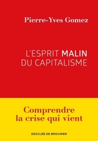 L’esprit malin du capitalisme