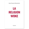 La Religion Woke