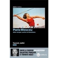 Paris-Moscou – Aller simple contre le féminisme