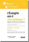 L'ÉVANGILE EST-IL UNE POLITIQUE ?