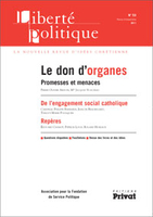 Le don d'organes, promesses et menaces