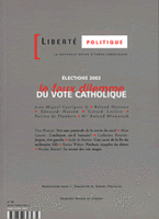 Le faux dilemme DU VOTE CATHOLIQUE