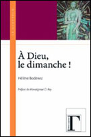 À Dieu, le dimanche