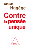 Contre la pensée unique