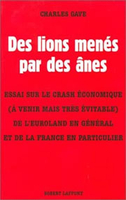 Des lions menés par des ânes