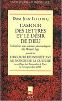 L'Amour des lettres et le Désir de Dieu 