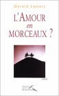 L'Amour en morceaux