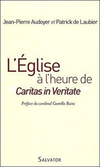 L'Eglise à l'heure de "Caritas in Veritate"