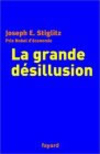 La Grande Désillusion