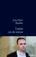 Lazare est de retour