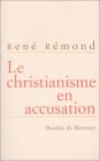 Le Christianisme en accusation