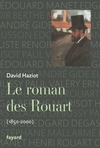 Le roman des Rouart (1850-2000)