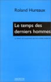 Le temps des derniers hommes