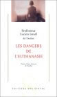 Les Dangers de l'euthanasie