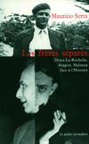 Les frères séparés