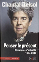 Penser le présent – Chroniques d'actualité 1997-2010