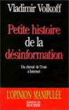 Petite histoire de la désinformation