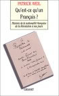 Qu'est-ce qu'un Français ? Histoire de la nationalité française