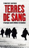 Terres de sang – L’Europe entre Hitler et Staline