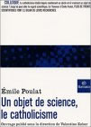 Un objet de science, le catholicisme