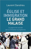 Église et immigration : le grand malaise.