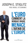  L'Euro : comment la monnaie unique menace l'avenir de l'Europe.