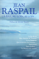 Là-bas, au loin, si loin…