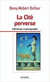 La Cité perverse