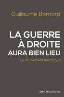 La guerre à droite aura bien lieu : le mouvement destrogyre