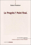 Le Progrès ? Point final