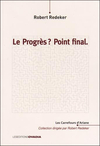 Le Progrès ? Point final