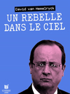 Un rebelle dans le ciel